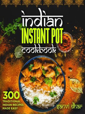 cover image of Indian Instant Pot Cookbook
